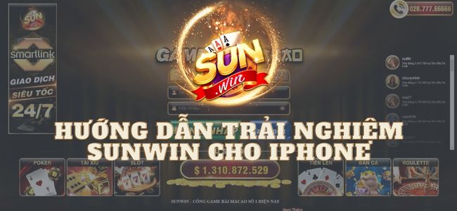 Hướng Dẫn Trải NGhiệm Sunwin Cho Iphone
